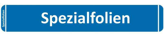 Spezialfolien